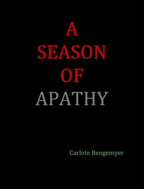 Season of Apathy
