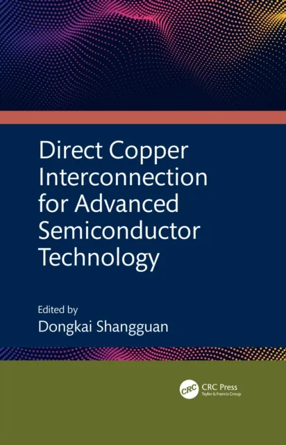 Direct Copper Interconnection for Advanced Semiconductor Technology