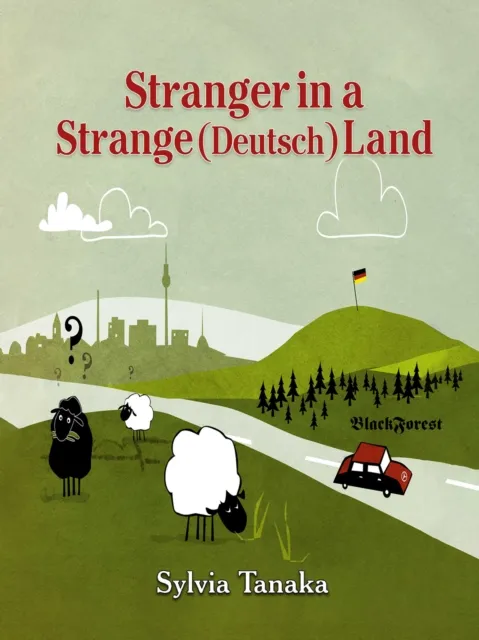 Stranger in A Strange (Deutsch) Land