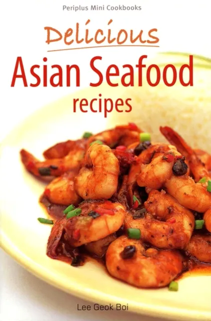 Mini Delicious Asian Seafood Recipes