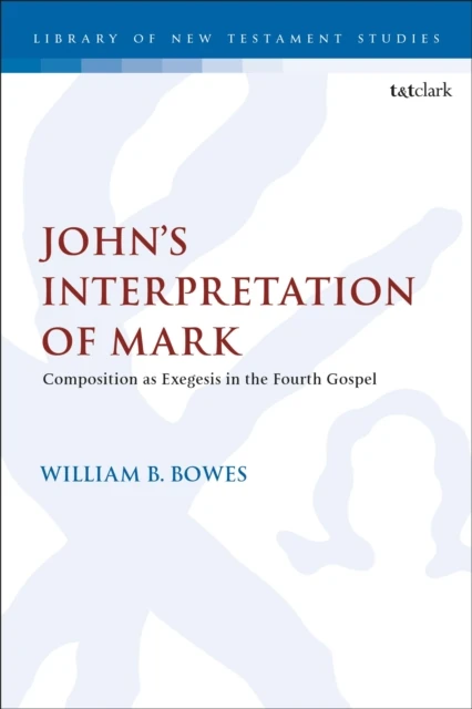 John s Interpretation of Mark