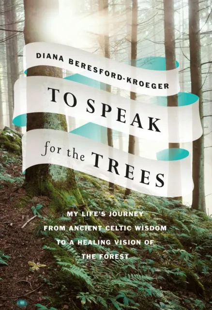 To Speak for the Trees