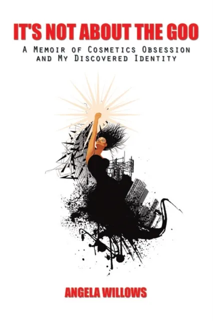 It's Not About the Goo