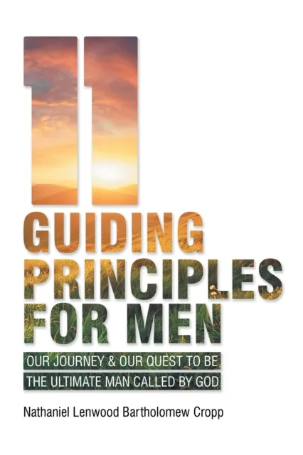 11 Guiding Principles for Men