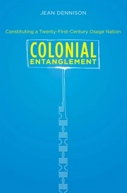 Colonial Entanglement