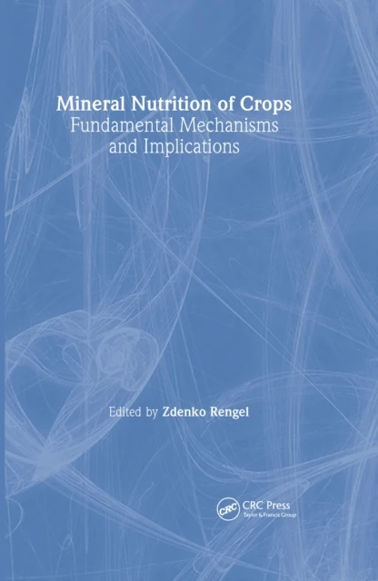 Mineral Nutrition of Crops