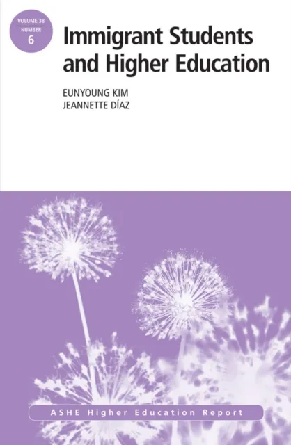 Immigrant Students and Higher Education