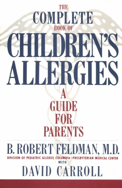 Complete Book of Children#s Allergies