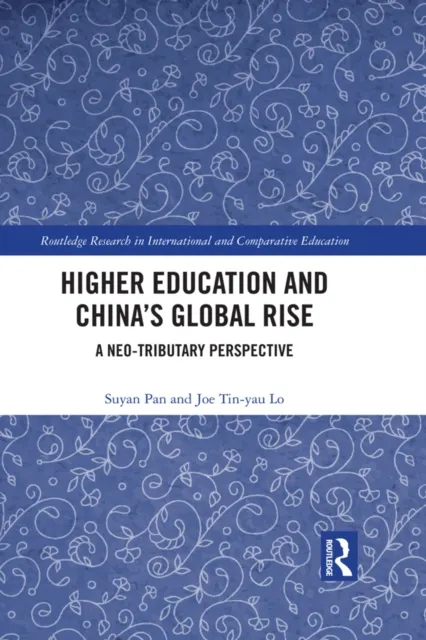Higher Education and China's Global Rise