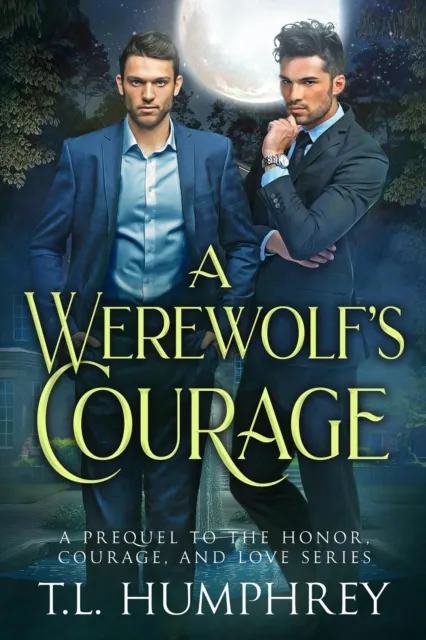 Werewolf's Courage