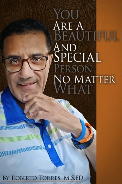 You Are A Beautiful And Special Person No Matter What