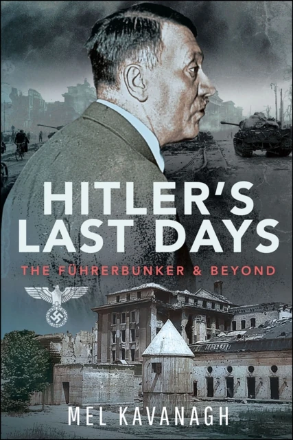 Hitler's Last Days