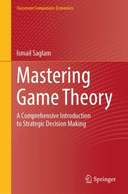 Mastering Game Theory