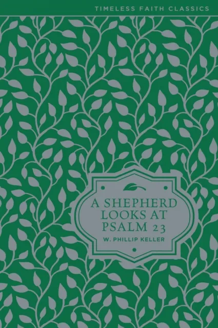Shepherd Looks at Psalm 23