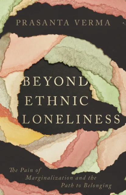 Beyond Ethnic Loneliness