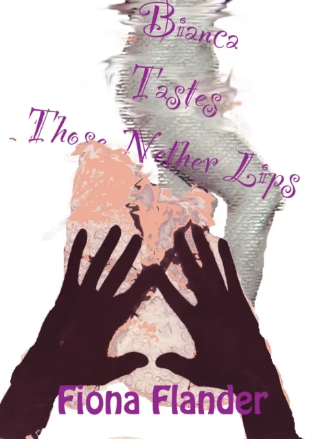 Bianca Tastes Those Nether Lips