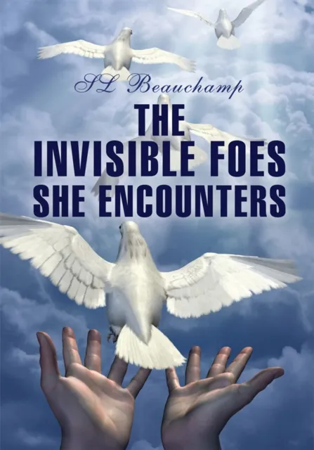 Invisible Foes She Encounters