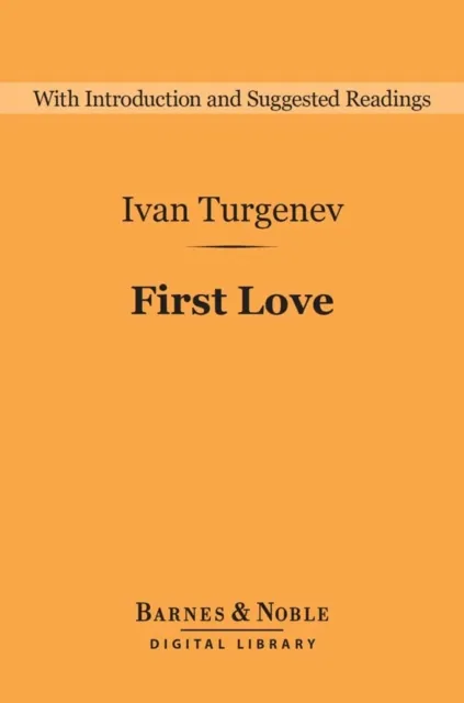 First Love (Barnes & Noble Digital Library)