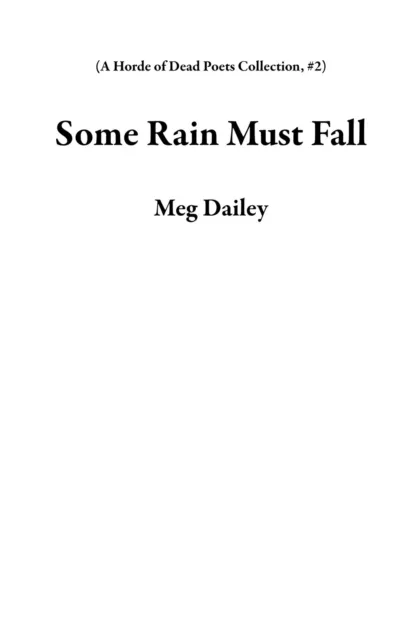 Some Rain Must Fall