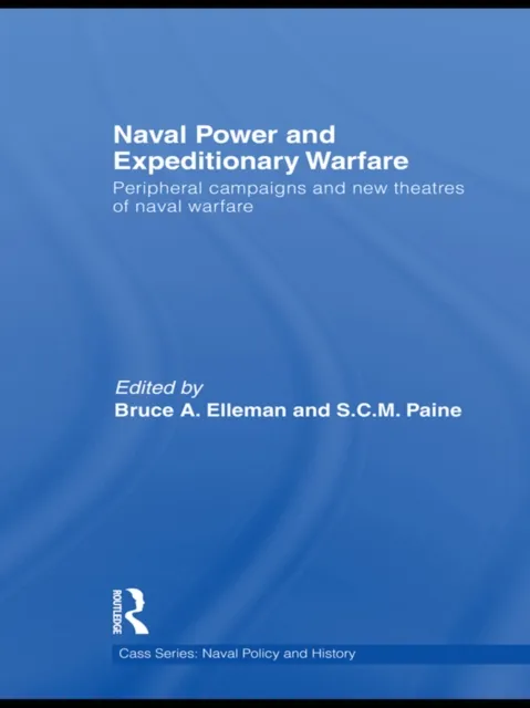 Naval Power and Expeditionary Wars