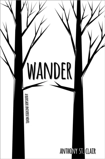Wander: A Rucksack Universe Novel