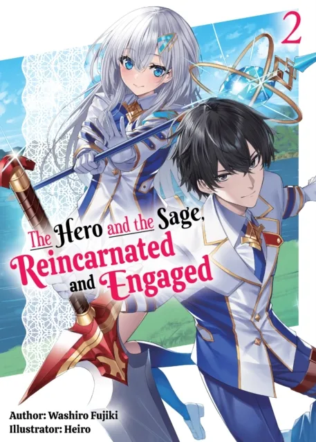 Hero and the Sage, Reincarnated and Engaged: Volume 2