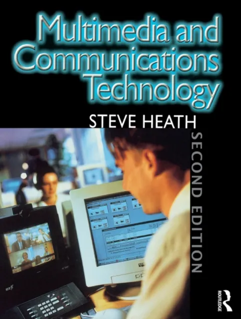 Multimedia and Communications Technology