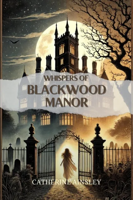 Whispers of Blackwood Manor
