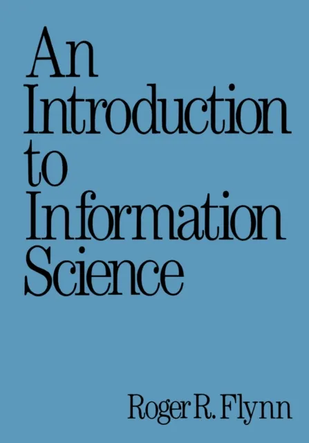 Introduction to Information Science