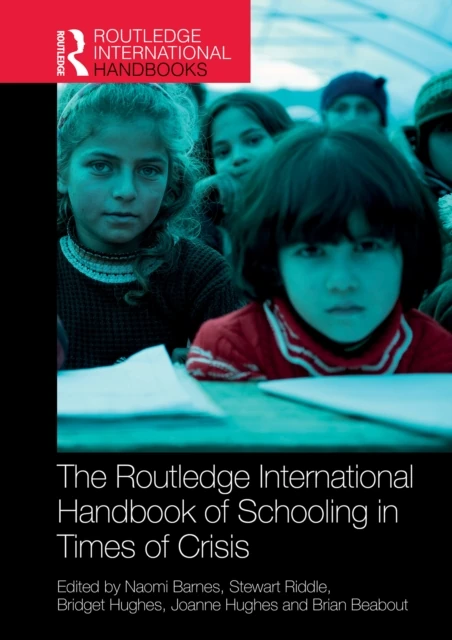 Routledge International Handbook of Schooling in Times of Crisis