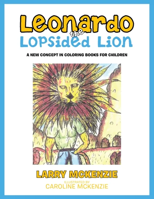 Leonardo the Lopsided Lion