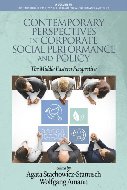 Contemporary Perspectives in Corporate Social Performance and Policy