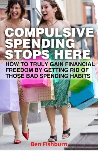 Compulsive Spending Stops Here