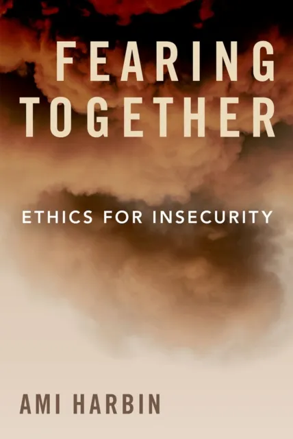 Fearing Together