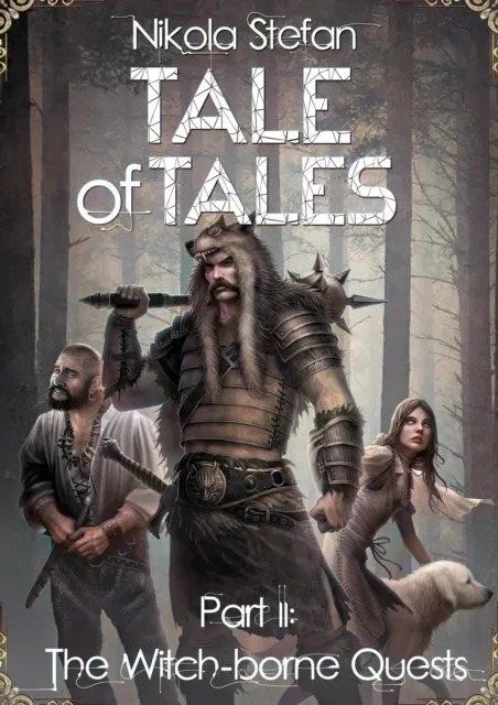 Tale of Tales - Part II: The Witch-borne Quests