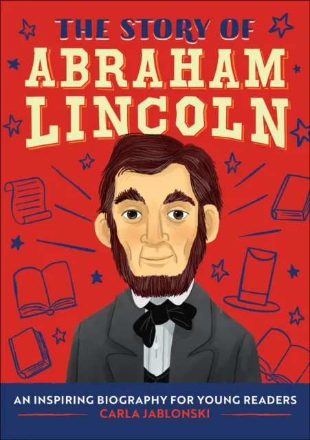 Story of Abraham Lincoln