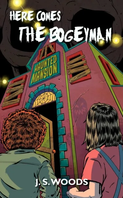 Eerie, Ohio: Here Comes the Bogeyman