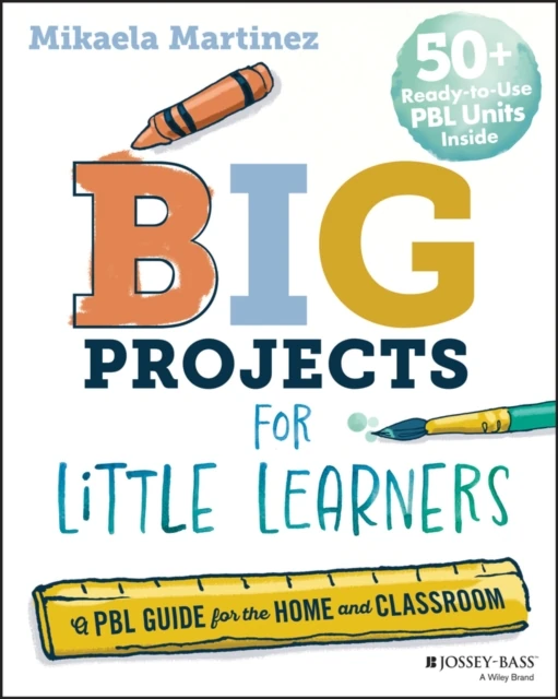 Big Projects for Little Learners