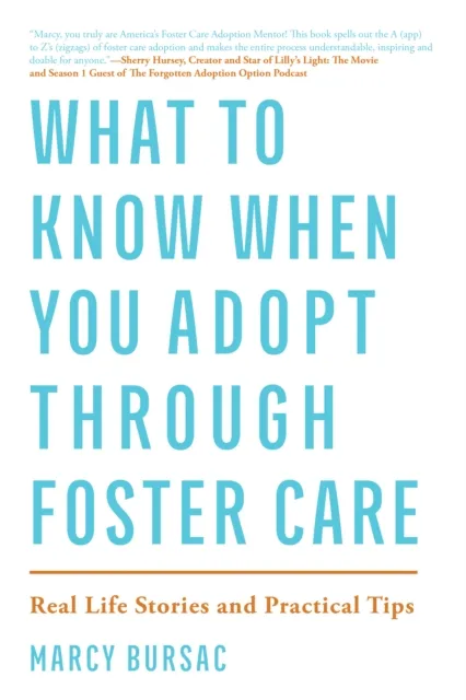 What to Know When You Adopt Through Foster Care