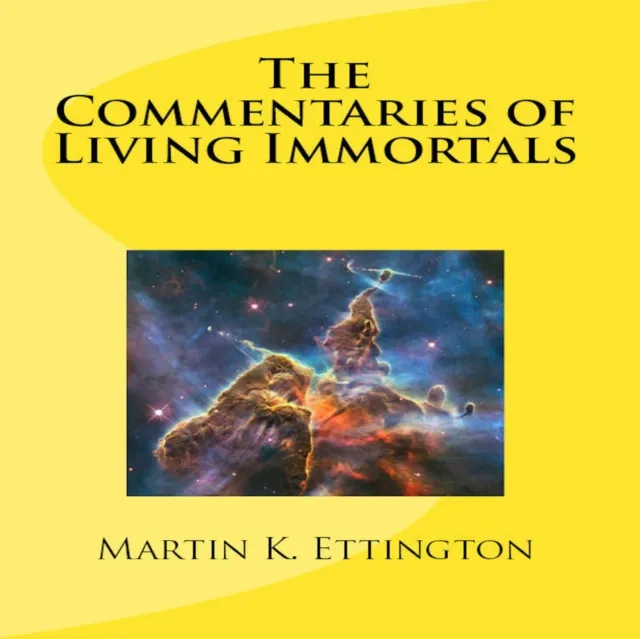 Commentaries of Living Immortals