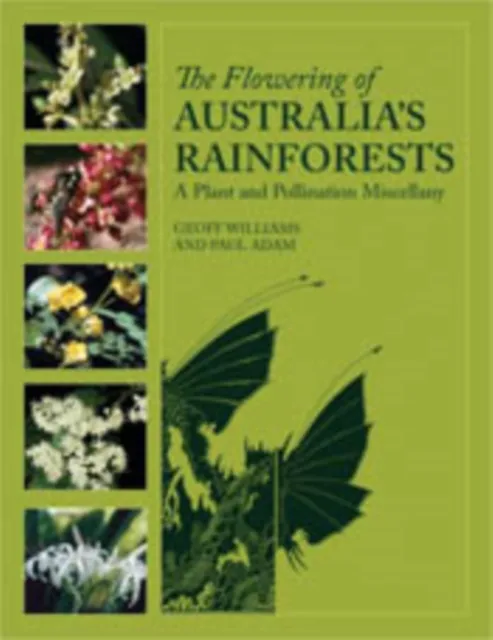 Flowering of Australia's Rainforests