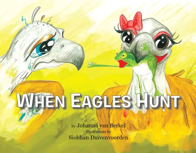 When Eagles Hunt
