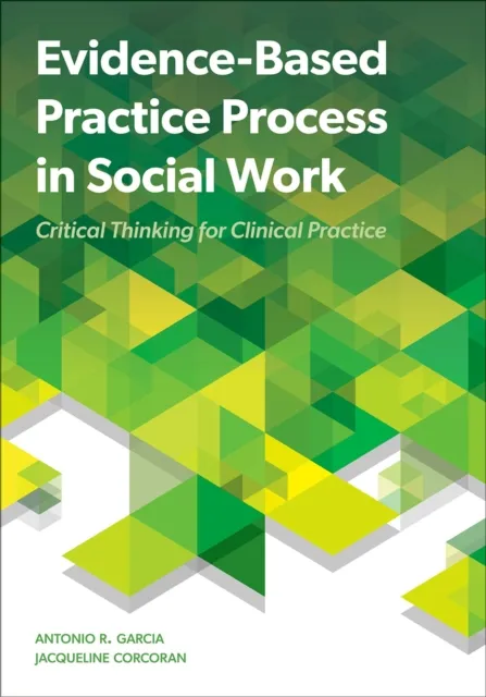 Evidence-Based Practice Process in Social Work