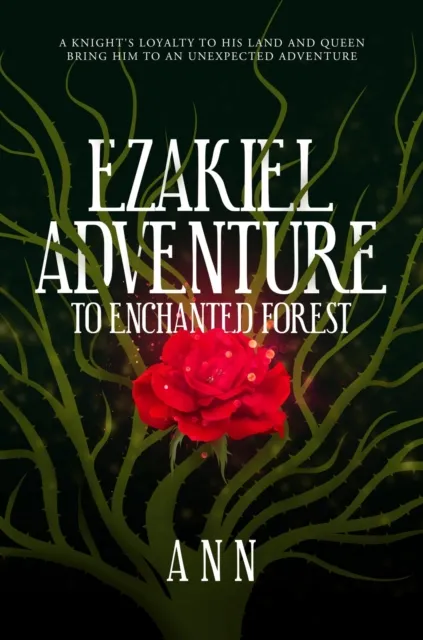Ezakiel Adventure To Enchanted Forest