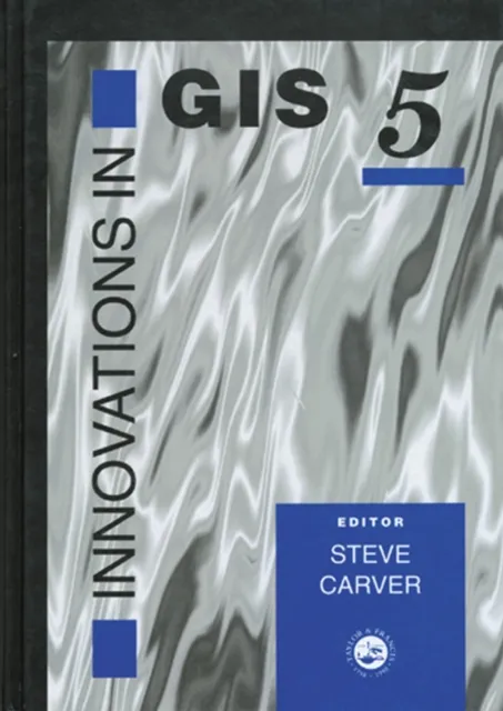 Innovations In GIS 5