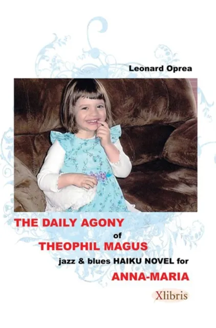 Daily Agony of Theophil Magus