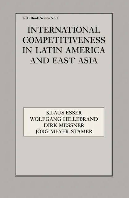 International Competitiveness in Latin America and East Asia