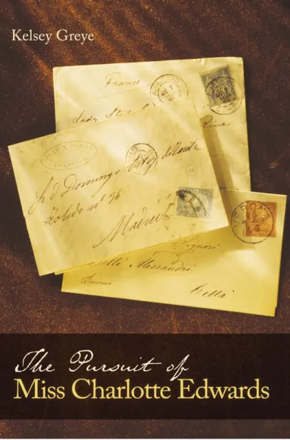 Pursuit of Miss Charlotte Edwards