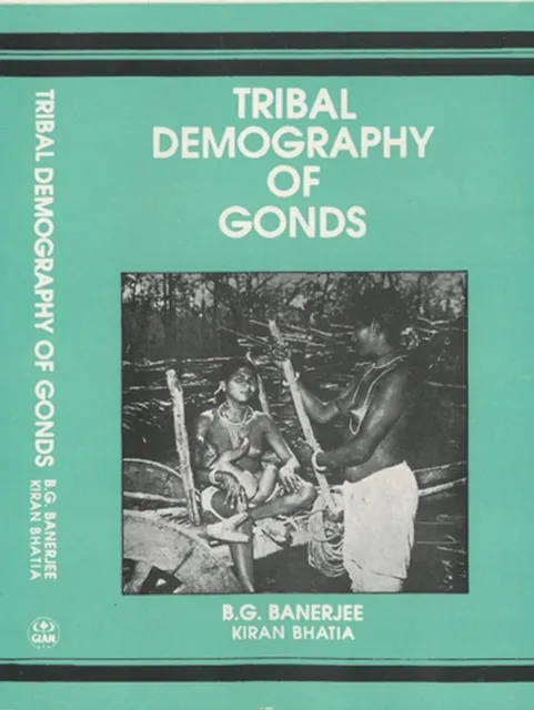 Tribal Demography of Gonds