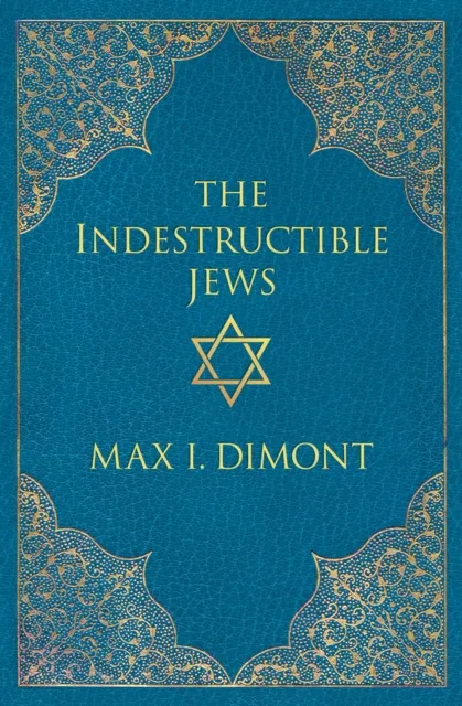 Indestructible Jews